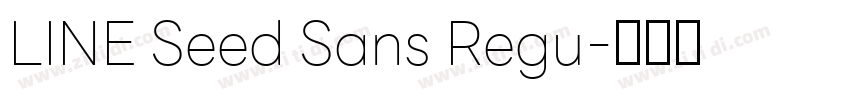 LINE Seed Sans Regu字体转换